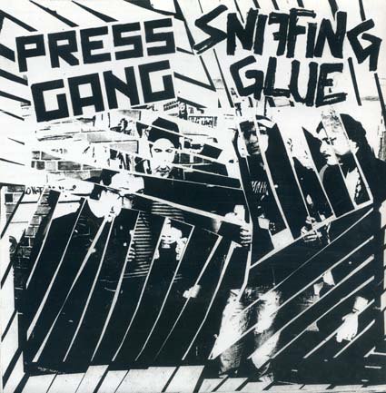 Sniffing Glue/ Press gang: Split EP